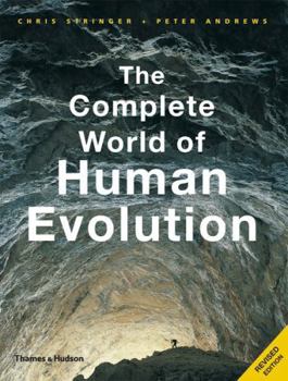 Paperback The Complete World of Human Evolution Book