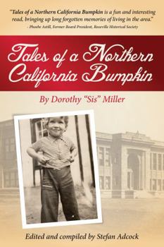 Unknown Binding Tales of a Northern California Bumpkin Book