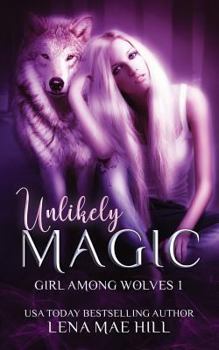 Paperback Unlikely Magic: A Cinderella Retelling Book
