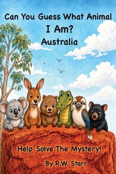 Paperback Can You Guess What Animal I Am?: Australia Book
