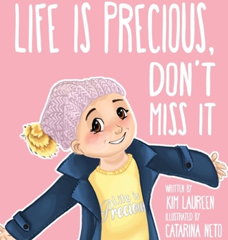 Hardcover Life Is Precious, Don't Miss It Book