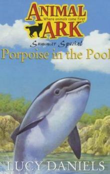 Paperback Porpoise in the Pool (Animal Ark Holiday Special #12) (Animal Ark Summer Special #5) Book