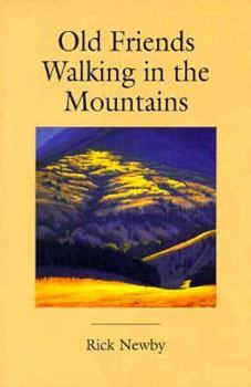 Paperback Old Friends Walking in the Mountains Book