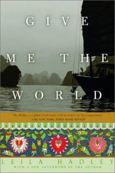 Paperback Give Me the World Book