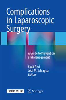Paperback Complications in Laparoscopic Surgery: A Guide to Prevention and Management Book