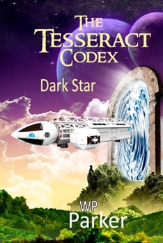 Paperback The Tesseract Codex: Dark Star Book