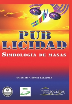 Paperback Pub-licidad: Simbología de Masas [Spanish] Book