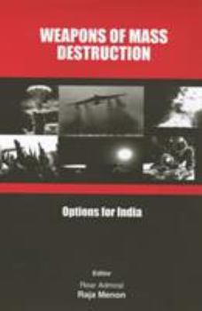 Hardcover Weapons of Mass Destruction: Options for India Book