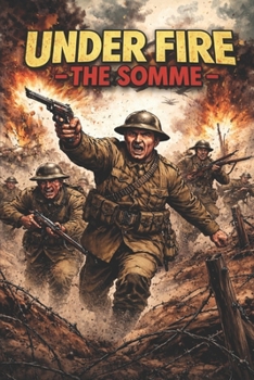 Paperback Under Fire - The Somme Book
