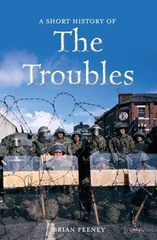 Paperback A Short History of the Troubles Book