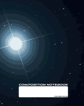 Paperback Composition Notebook: College Ruled - Space Design - Back to School Composition Book for Teachers, Students, Kids and Teens - 120 Pages, 60 Book