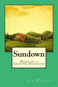 Paperback Sundown: The story of what dementia does to a family Book