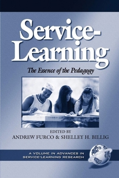 Hardcover Service-Learning: The Essence of the Pedagogy Book