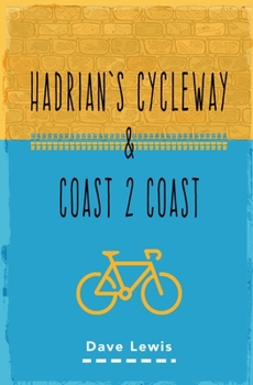 Paperback Hadrian's Cycleway & Coast 2 Coast Book