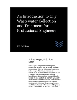 Paperback An Introduction to Oily Wastewater Collection and Treatment for Professional Engineers Book