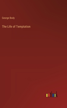 Hardcover The Life of Temptation Book