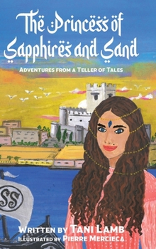 Hardcover The Princess of Sapphires and Sand Book