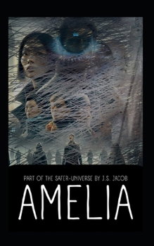 Paperback Amelia: Introducing the world of SAFER-U. Book