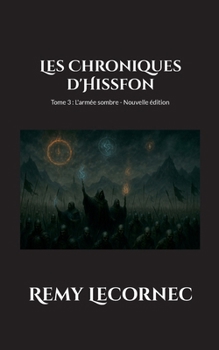 Paperback Les Chroniques d'Hissfon: L'armée sombre [French] Book