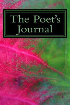 Paperback The Poet's Journal: A 6 x 9 Blank Diary for Poetry Book