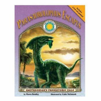 Paperback Parasaurolophus Escapes [With Tear-Out Poster] Book