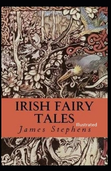 Irish Fairy Tales Illustrated