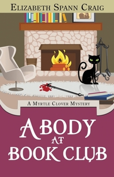 Paperback A Body at Book Club: A Myrtle Clover Cozy Mystery Book