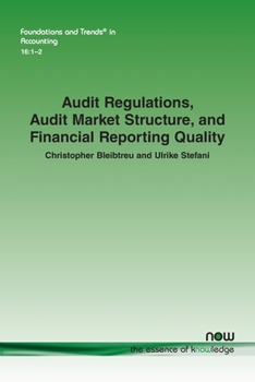 Paperback Audit Regulations, Audit Market Structure, and Financial Reporting Quality Book