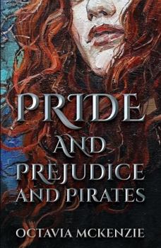 Paperback Pride and Prejudice and Pirates: Book 1 Book