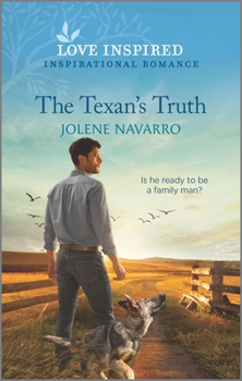 The Texan's Truth - Book #5 of the Cowboys of Diamondback Ranch