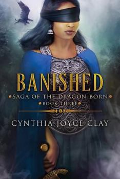 Paperback Banished: Book Three of the Saga of the Dragon Born Book