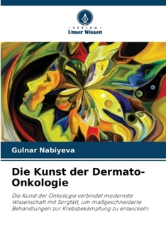 Paperback Die Kunst der Dermato-Onkologie [German] Book