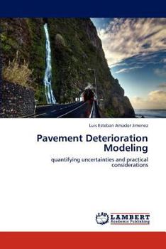 Paperback Pavement Deterioration Modeling Book