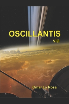 Paperback Oscillantis Via [Spanish] Book