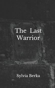 Paperback The Last Warrior Book