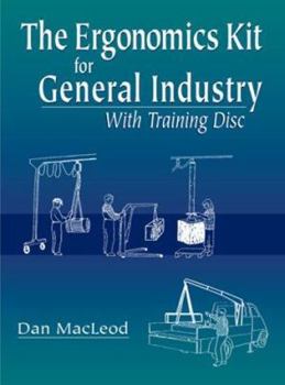 Hardcover The Ergonomics Kit for General Industry with Training Disc [With PowerPoint] Book