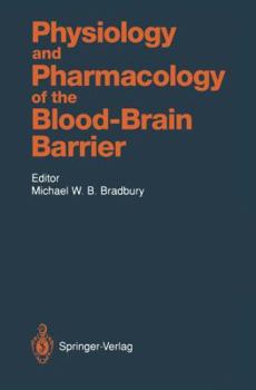 Paperback Physiology and Pharmacology of the Blood-Brain Barrier Book
