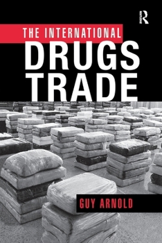 Paperback The International Drugs Trade Book