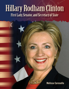 Paperback Hillary Rodham Clinton: First Lady, Senator, and Secretary of State Book