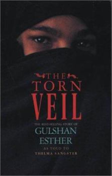 Paperback The Torn Veil: The Best-Selling Story of Gulshan Esther Book