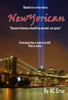 Paperback NewYorican: Second chances should be earned not given Book