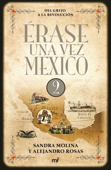 Paperback Érase Una Vez México 2 [Spanish] Book