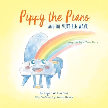 Paperback Pippy the Piano and the Very Big Wave Book
