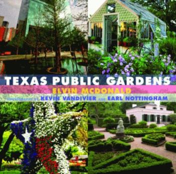 Hardcover Texas Public Gardens Book