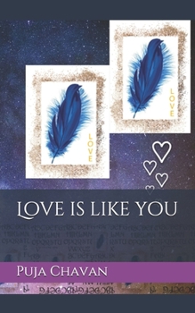 Paperback Love is like you Book