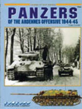 Panzers of the Ardennes Offensive 1944-45 (Armor at War) - Book #7042 of the Armor At War