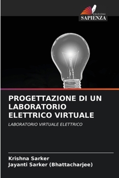 Paperback Progettazione Di Un Laboratorio Elettrico Virtuale [Italian] Book