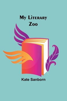 Paperback My Literary Zoo Book