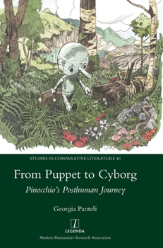 Hardcover From Puppet to Cyborg: Pinocchio's Posthuman Journey Book