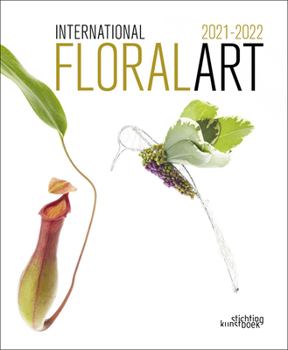 Hardcover International Floral Art 2021/2022 Book